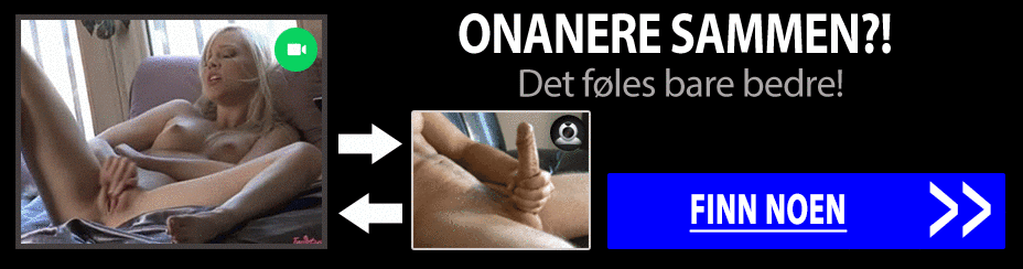 Onanere sammen live sex med en annen på nettet | onaneresammen.com